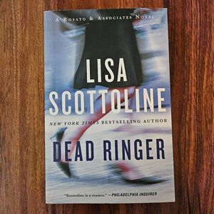 3 For $25 Dead Ringer by Lisa Scottoline a Rosato & Associates Novel